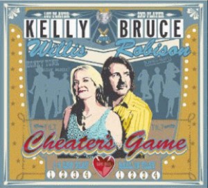 Willis ,Kelly & Robison ,Bruce - Cheater's Game